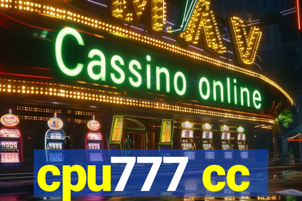 cpu777 cc